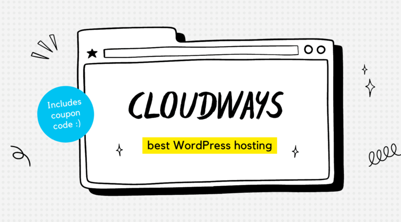 Why Cloudways is the Best WordPress Hosting Company